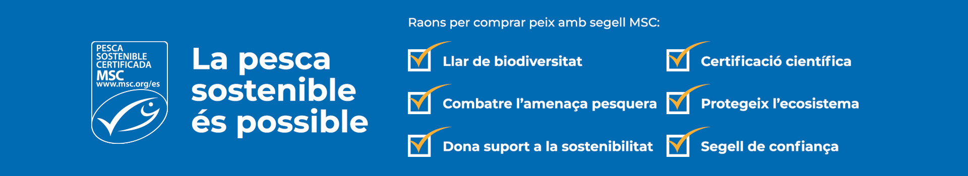 La pesca sostenible és possible. MSC