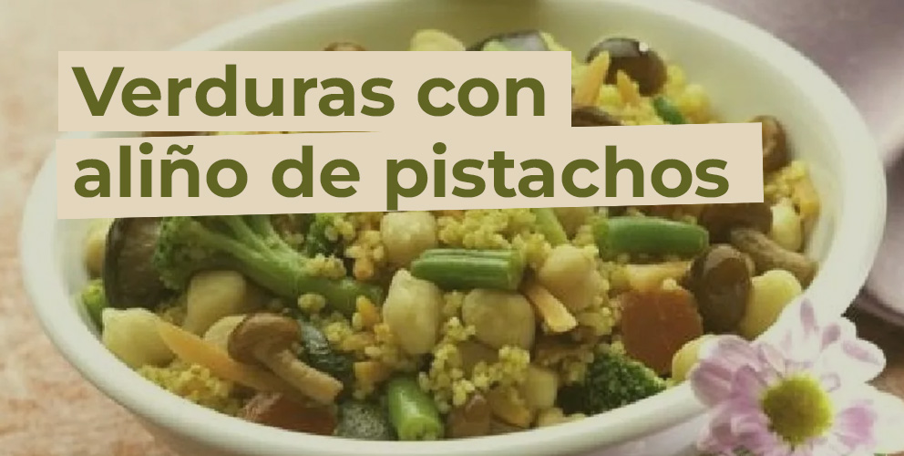 Receta de verduras con aliño de pistachos