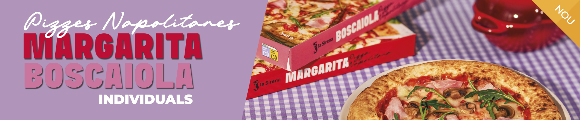 Noves pizzes napolitanes de la Siren